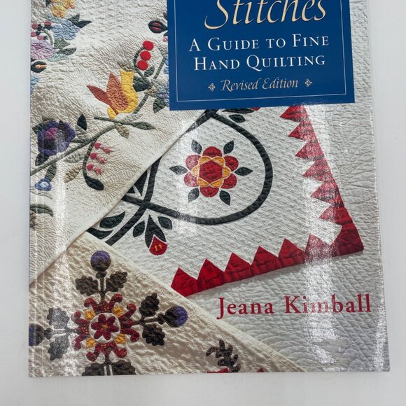 Loving Stitches: a Guide to Fine Hand Quilting - Picture 1 of 5
